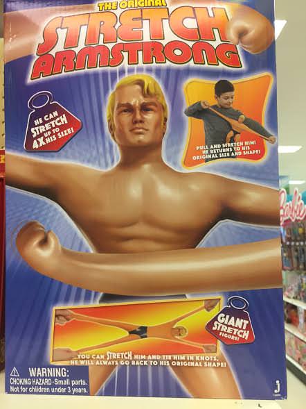 Ah, memories...Stretch Armstrong